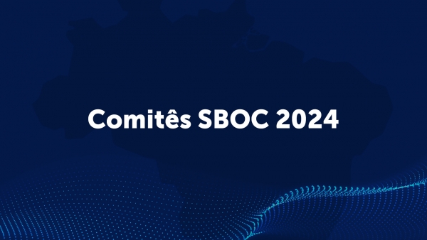Comitês SBOC: Mais de 120 associados das cinco regiões do Brasil formam grupos de suporte à Diretoria